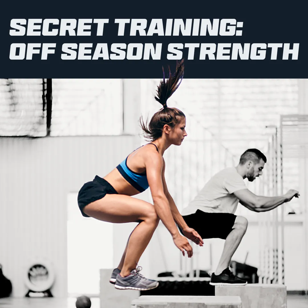 Secret Training Off Season: Strength - 3 Months